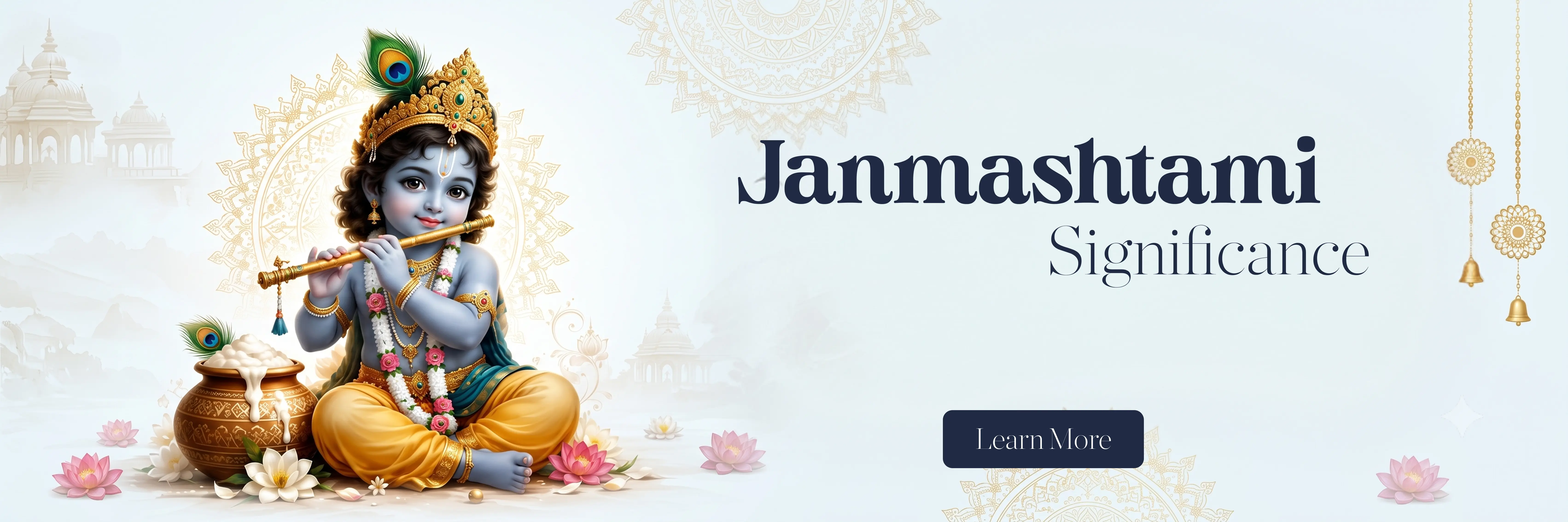 Janmashtami Significance — Learn More